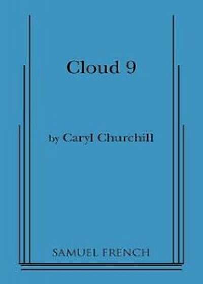 Cloud Nine, Paperback/Caryl Churchill