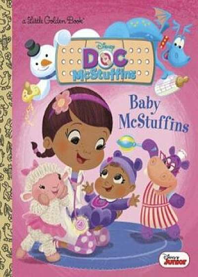 Baby McStuffins (Disney Junior: Doc McStuffins), Hardcover/Jennifer Liberts
