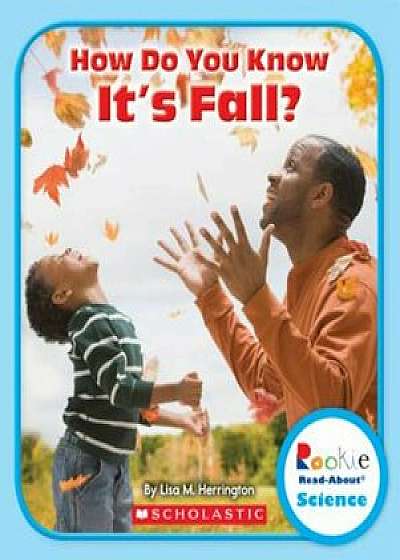 How Do You Know It's Fall', Paperback/Lisa M. Herrington