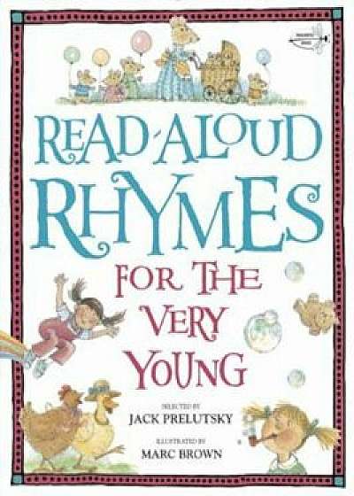 Read-Aloud Rhymes for the Very Young, Paperback/Jack Prelutsky