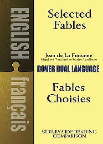 Selected Fables, Paperback/Jean De La Fontaine