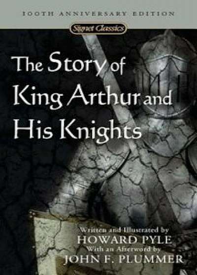 The Story of King Arthur and His Knights, Paperback/Howard Pyle