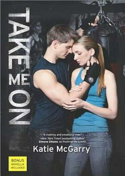Take Me on, Hardcover/Katie McGarry