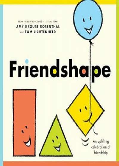 Friendshape, Hardcover/Amy Rosenthal
