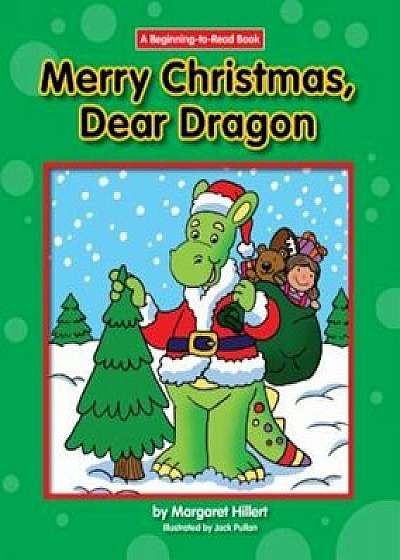 Merry Christmas, Dear Dragon, Paperback/Margaret Hillert