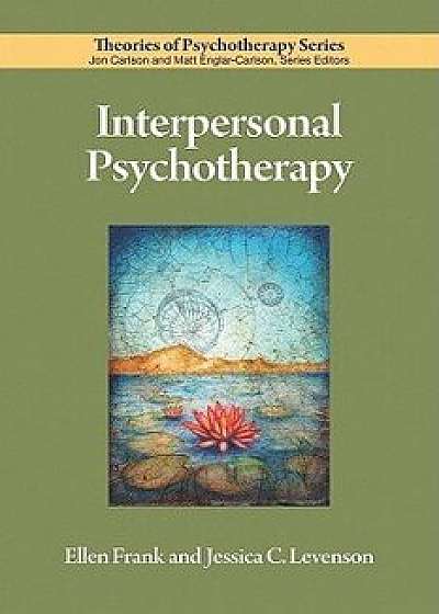 Interpersonal Psychotherapy, Paperback/Ellen Frank