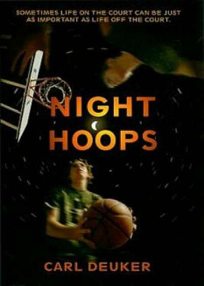 Night Hoops, Paperback/Carl Deuker