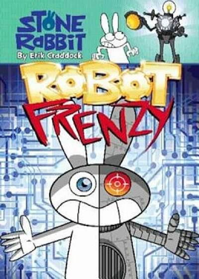 Robot Frenzy, Paperback/Erik Craddock