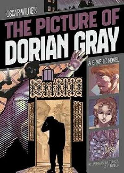 The Picture of Dorian Gray: A Graphic Novel, Paperback/Jorge C. Morhain