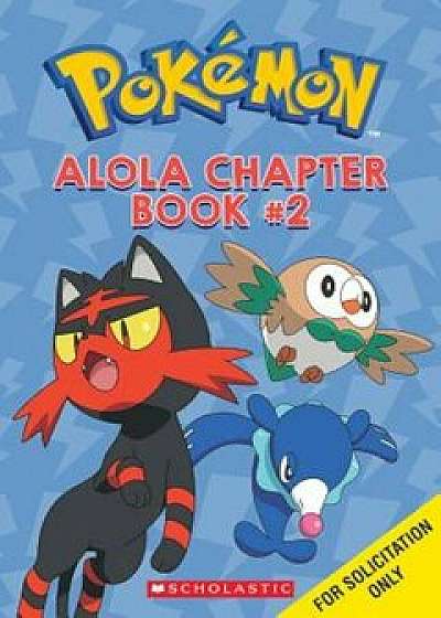 Battle for the Z-Ring (Pokemon: Alola Chapter Book '2), Paperback/Jeanette Lane
