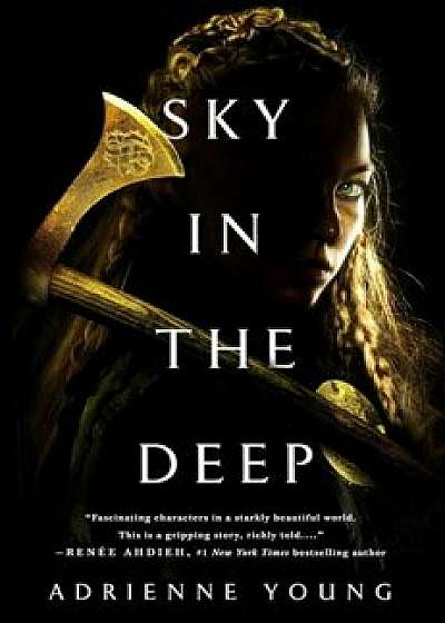Sky in the Deep, Hardcover/Adrienne Young