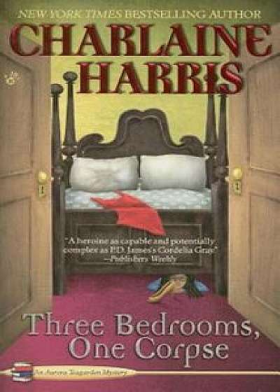 Three Bedrooms, One Corpse, Paperback/Charlaine Harris