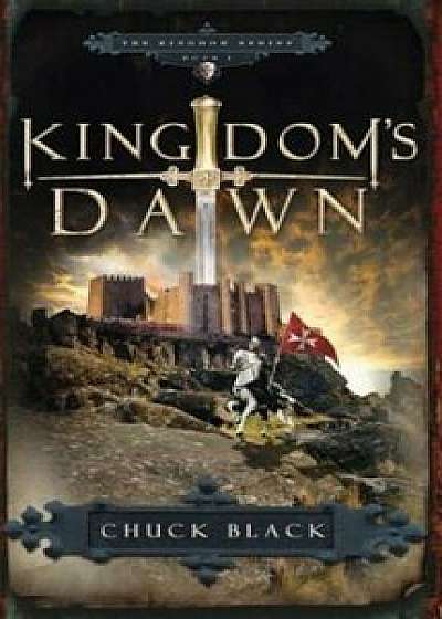 Kingdom's Dawn, Paperback/Chuck Black