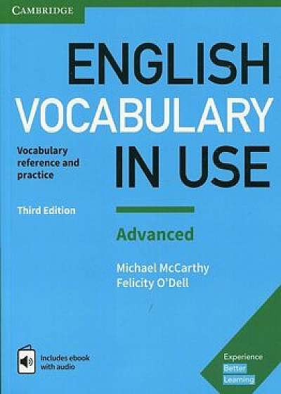 English Vocabulary in Use: Advanced Book with Answers and Enhanced eBook: Vocabulary Reference and Practice, Hardcover/Michael McCarthy