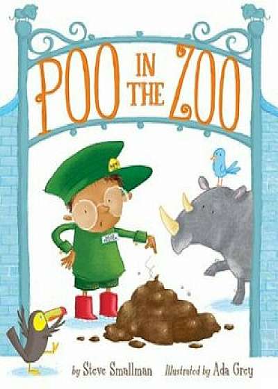 Poo in the Zoo!, Hardcover/Steve Smallman