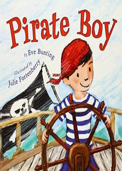 Pirate Boy, Paperback/Eve Bunting