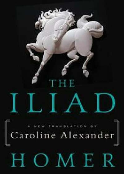 The Iliad, Paperback/Homer