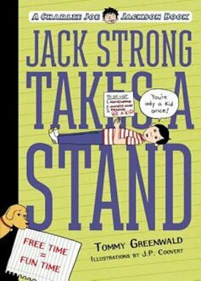 Jack Strong Takes a Stand, Paperback/Tommy Greenwald