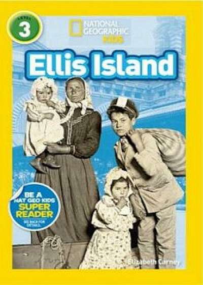 Ellis Island, Paperback/Elizabeth Carney