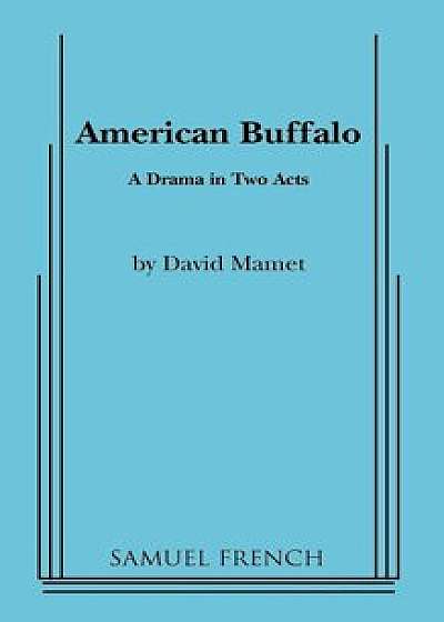 American Buffalo, Paperback/David Mamet