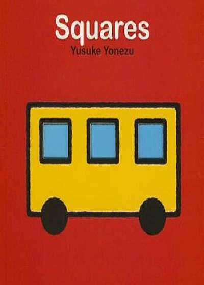 Squares, Hardcover/Yusuke Yonezu