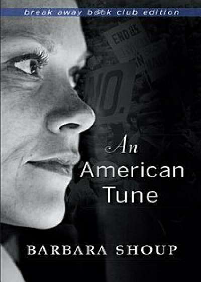 An American Tune, Paperback/Barbara Shoup