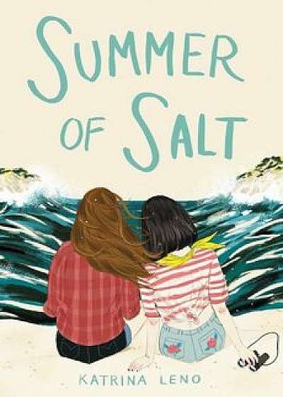 Summer of Salt, Hardcover/Katrina Leno