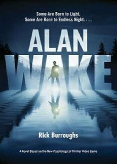 Alan Wake, Paperback/Rick Burroughs