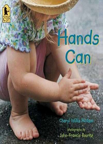 Hands Can, Paperback/Cheryl Willis Hudson