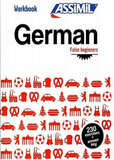Workbook German False Beginners, Paperback/Bettina Schodel
