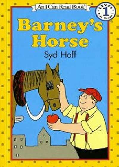 Barney's Horse, Paperback/Syd Hoff