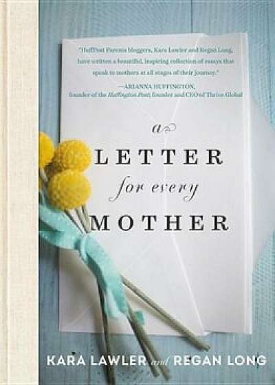 A Letter for Every Mother, Hardcover/Kara Lawler