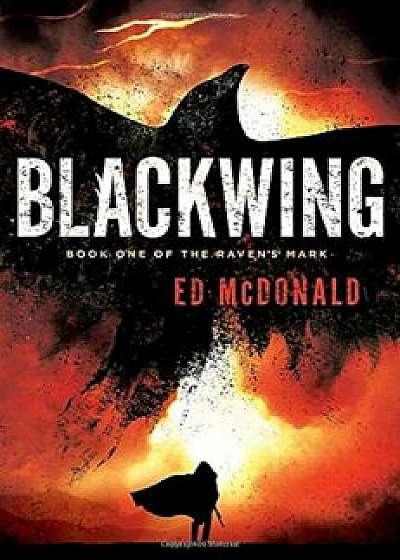 Blackwing, Paperback/Ed McDonald