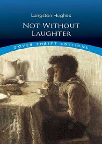 Not Without Laughter, Paperback/Langston Hughes