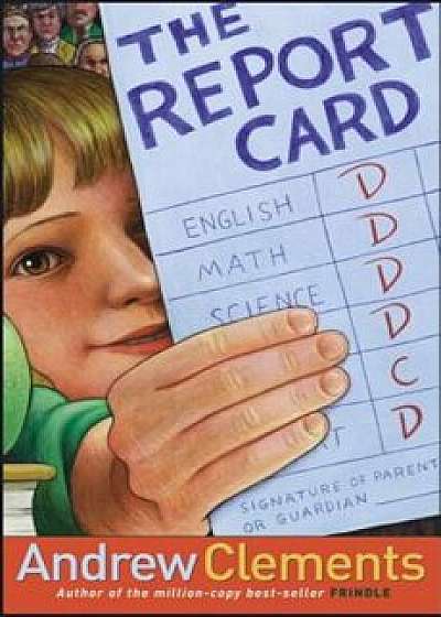 The Report Card, Hardcover/Andrew Clements