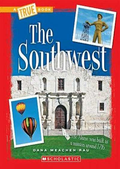 The Southwest, Paperback/Dana Meachen Rau