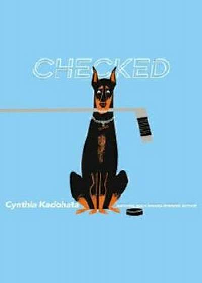 Checked, Hardcover/Cynthia Kadohata