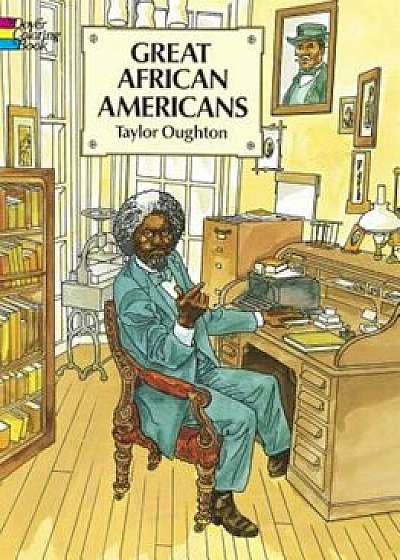 Great African Americans Coloring Book, Paperback/Taylor Oughton