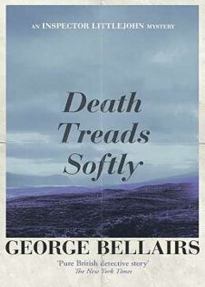 Death Treads Softly, Paperback/George Bellairs