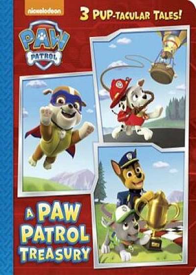 A Paw Patrol Treasury (Paw Patrol), Hardcover/RandomHouse