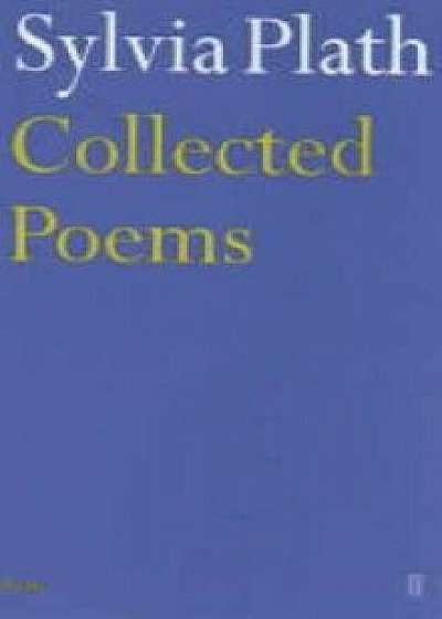 Collected Poems, Paperback/Sylvia Plath