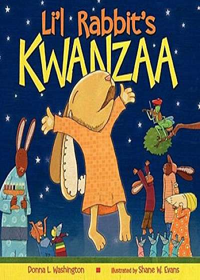 Li'l Rabbit's Kwanzaa, Hardcover/Donna L. Washington