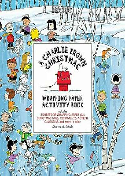 A Charlie Brown Christmas Wrapping Paper Activity Book, Paperback/Charles M. Schulz