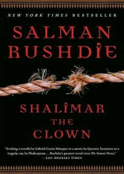 Shalimar the Clown, Paperback/Salman Rushdie