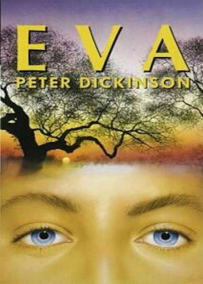 Eva, Paperback/Peter Dickinson