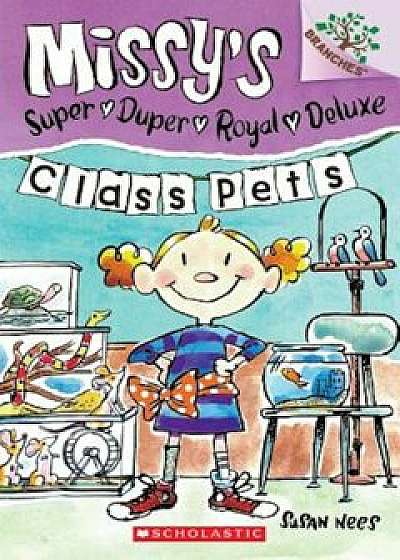Class Pets, Paperback/Susan Nees