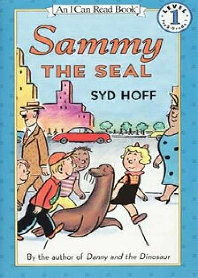 Sammy the Seal, Hardcover/Syd Hoff