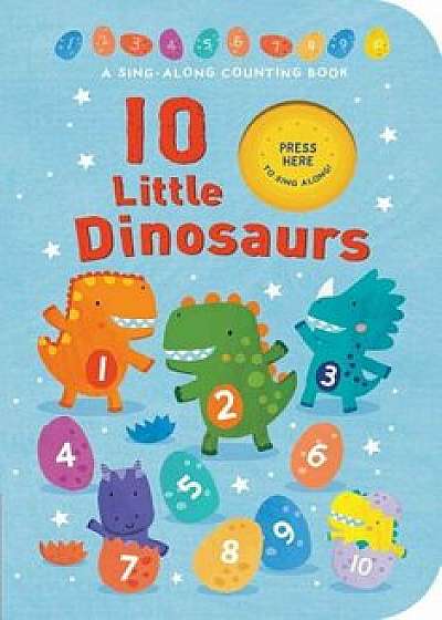 10 Little Dinosaurs, Hardcover/Tiger Tales