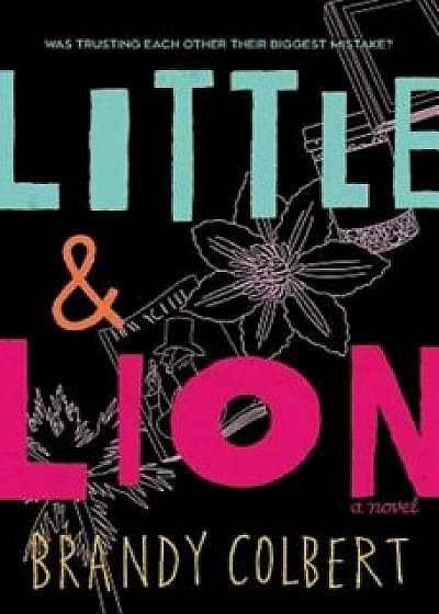Little & Lion, Hardcover/Brandy Colbert