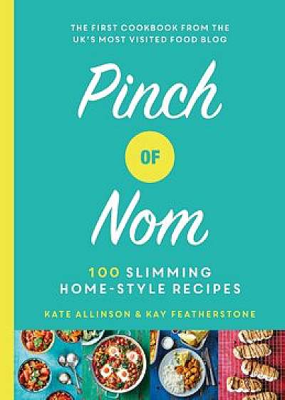 Pinch of Nom/Kay Featherstone